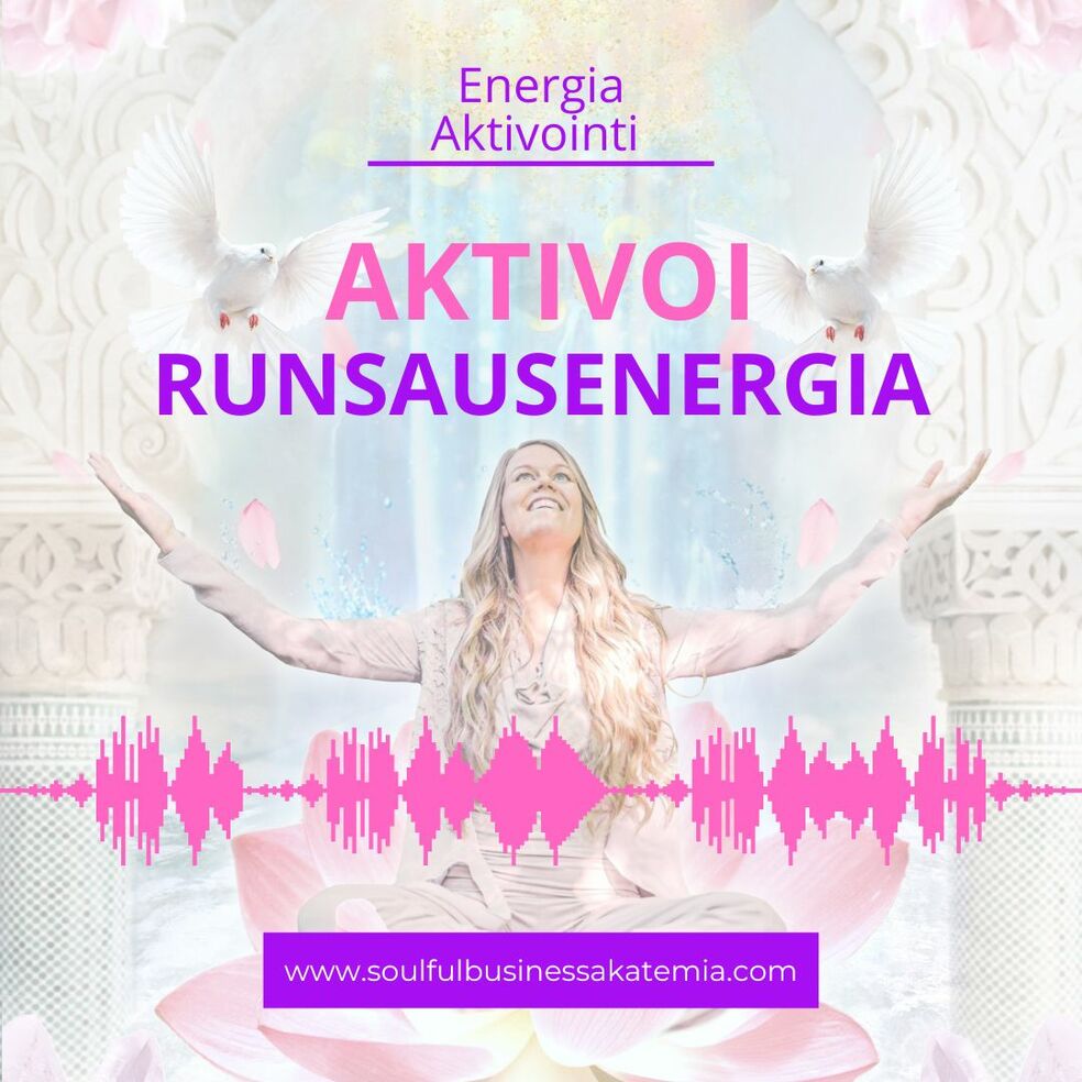 Transformatiivinen Runsausaktivointi by Happylifestyle-HALI